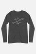 The Sun Will Shine Unisex Long Sleeve Tee