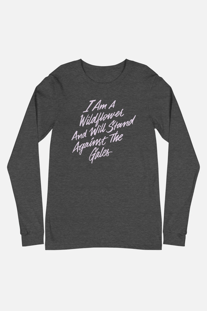I Am a Wildflower Unisex Long Sleeve Tee | Mackenzi Lee