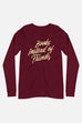 Books Instead of Friends Unisex Long Sleeve Tee | Mackenzi Lee