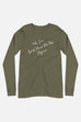 The Sun Will Shine Unisex Long Sleeve Tee