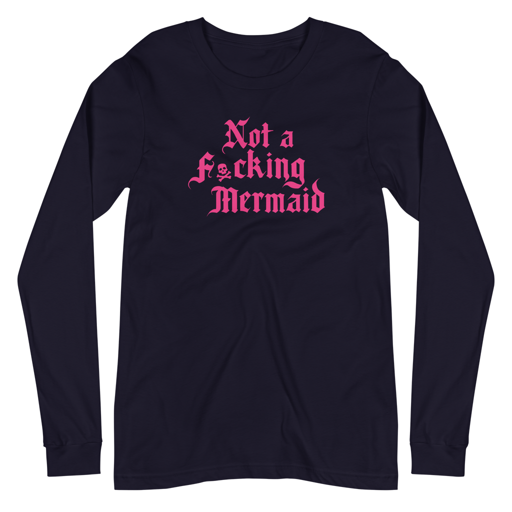 Not a Mermaid Unisex Long Sleeve Tee | OFMD