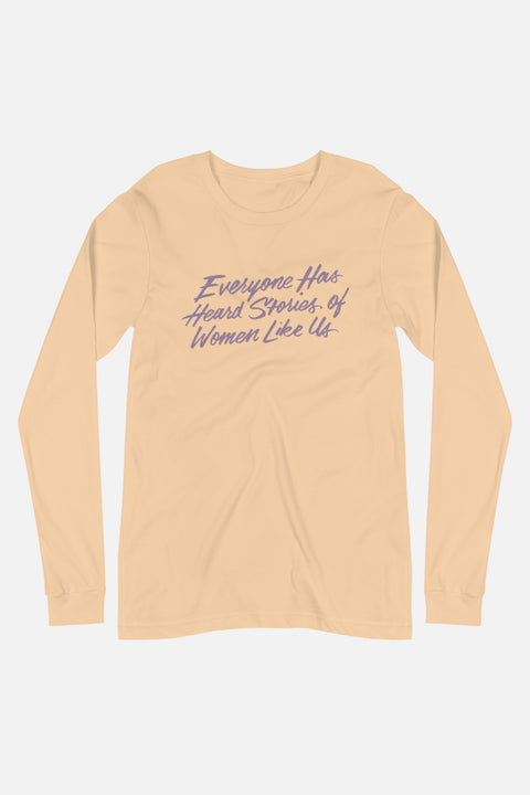 Women Like Us Unisex Long Sleeve Tee | Mackenzi Lee
