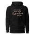 Does Our Life Seem at All Ridiculous to You? Unisex Hoodie