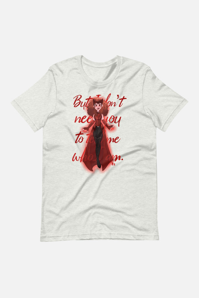 I Don't Need You to Tell Me Who I Am Unisex T-Shirt | Butternut Gouache x Jordandene
