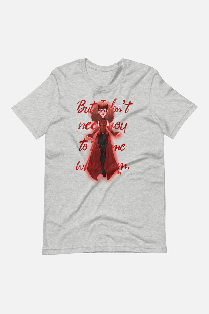I Don't Need You to Tell Me Who I Am Unisex T-Shirt | Butternut Gouache x Jordandene