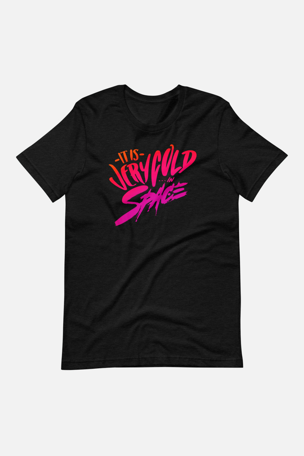 Very Cold in Space Unisex T-Shirt