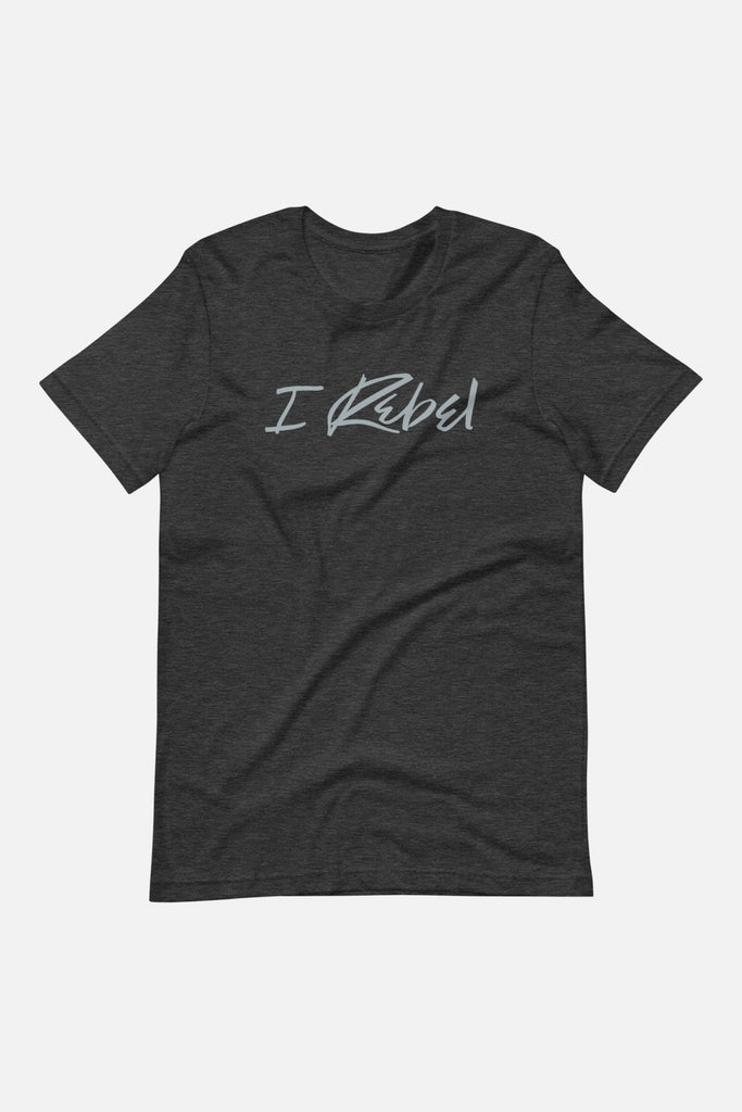 I Rebel Unisex T-Shirt