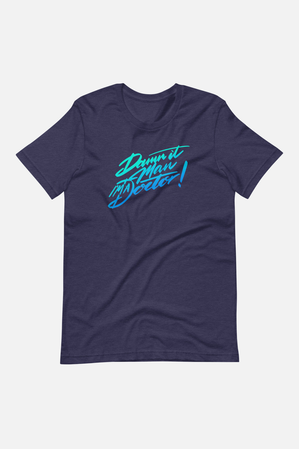 Damn It, Man! Unisex T-Shirt