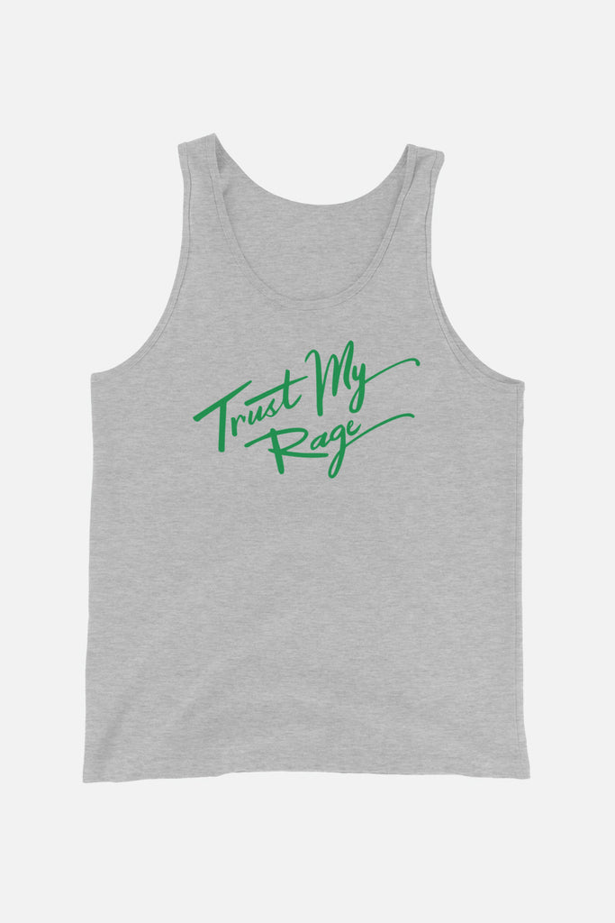 Trust My Rage Unisex Tank Top