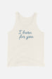 I Burn for You Unisex Tank Top