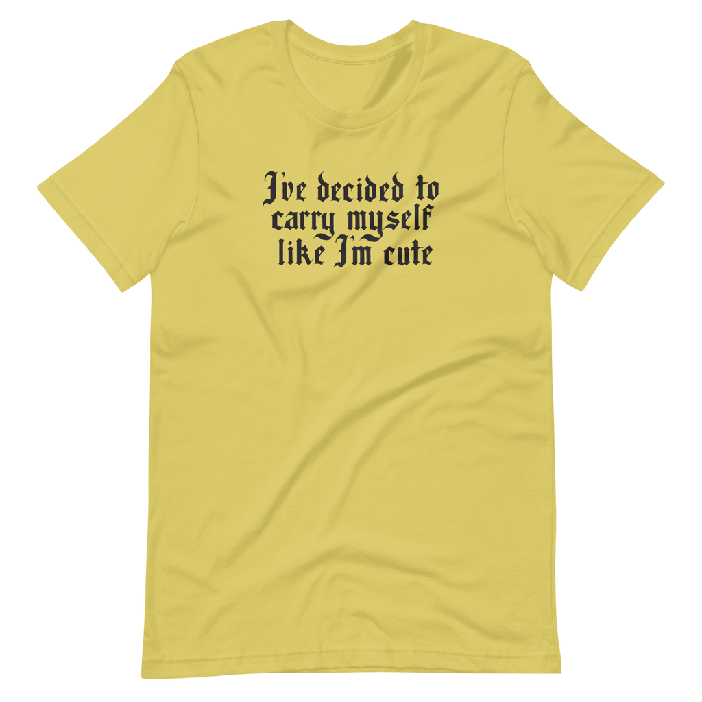 Like I'm Cute Unisex T-shirt | OFMD