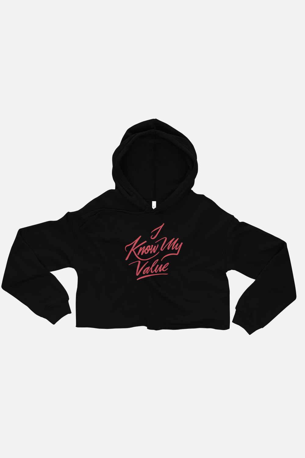 I Know My Value Crop Hoodie