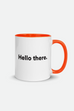 Hello There Colorful Mug