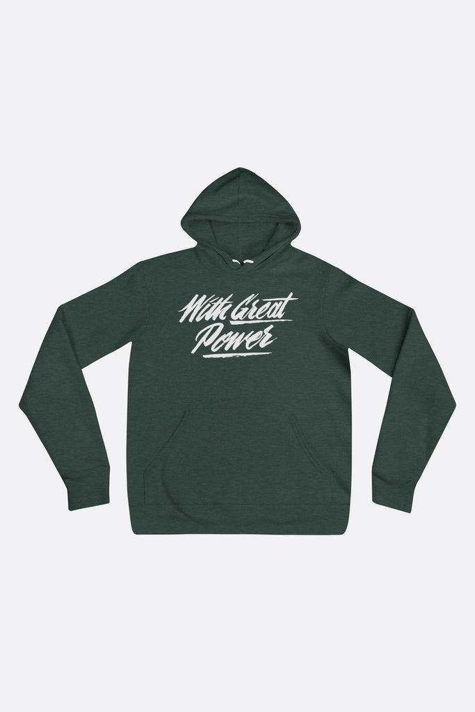 With Great Power Unisex Hoodie