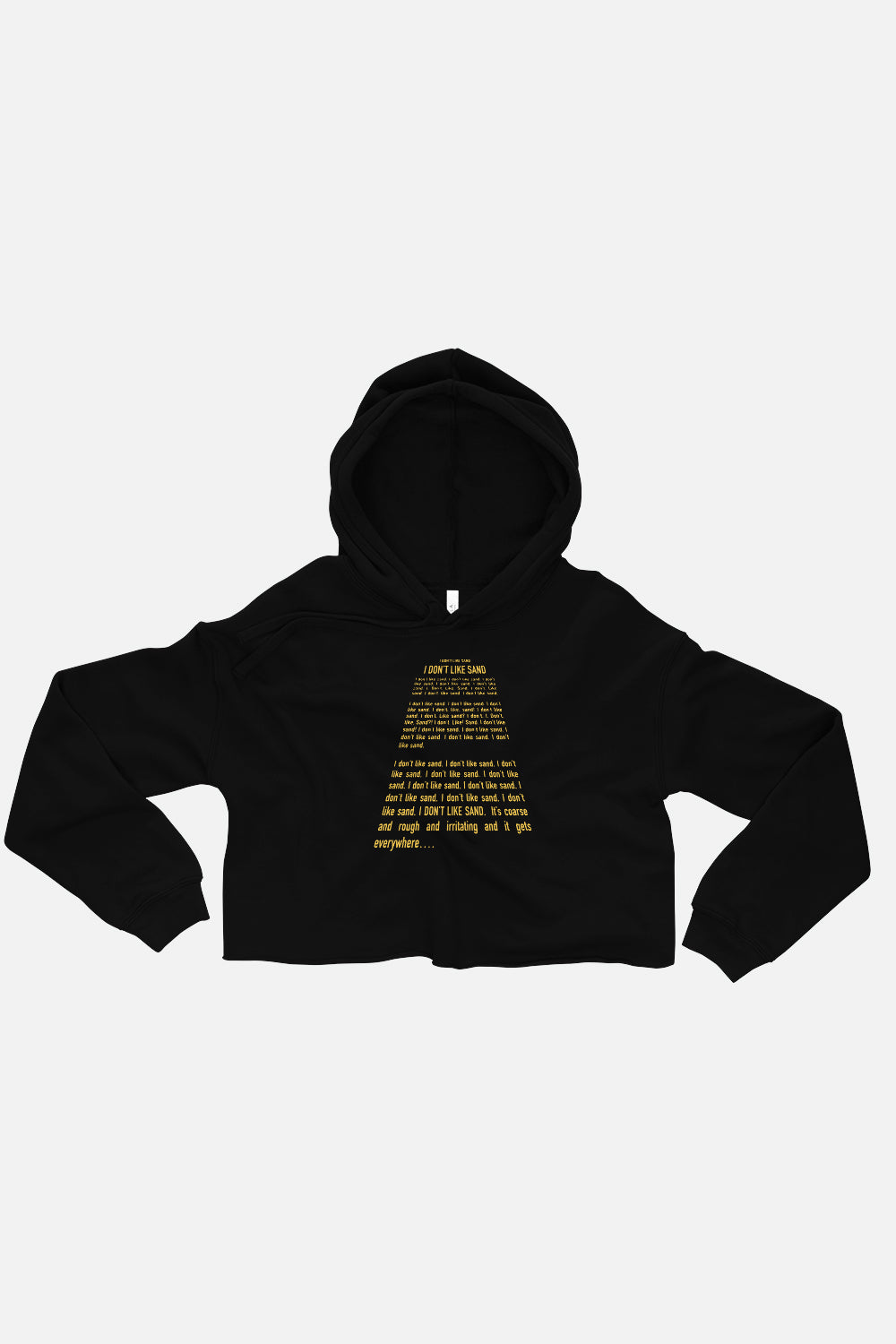 I Don't Like Sand Crop Hoodie