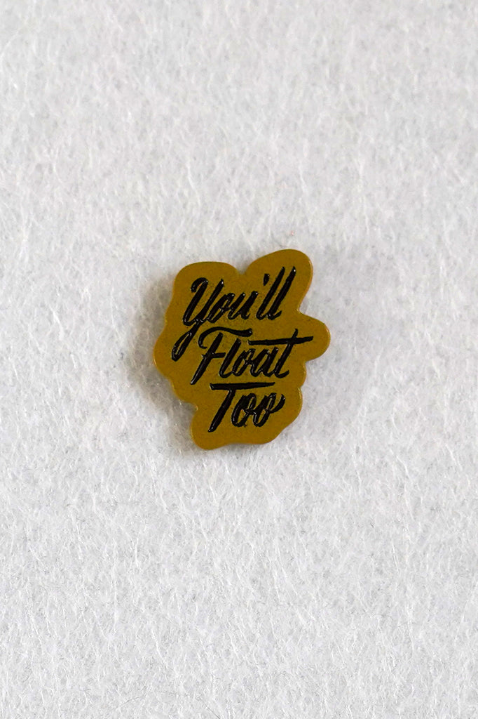 You'll Float Too Enamel Pin | Patreon Pin Club