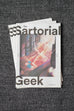 The Sartorial Geek Magazine | Issue 003 Fall 2018