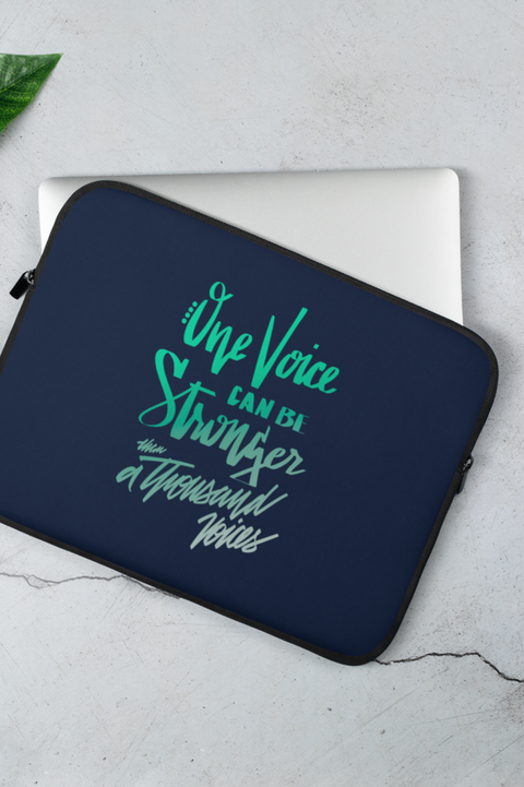 Stronger Than A Thousand Voices Laptop Sleeve - 13 or 15 inch