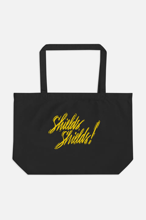 Shields, Shields! Large Eco Tote