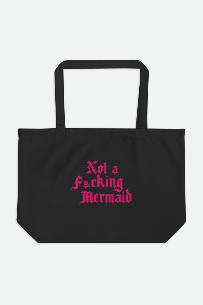 Not a Mermaid Large Eco Tote | OFMD
