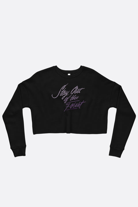 My Favorite Murder Crop Sweatshirt | Stay Out of the Forest