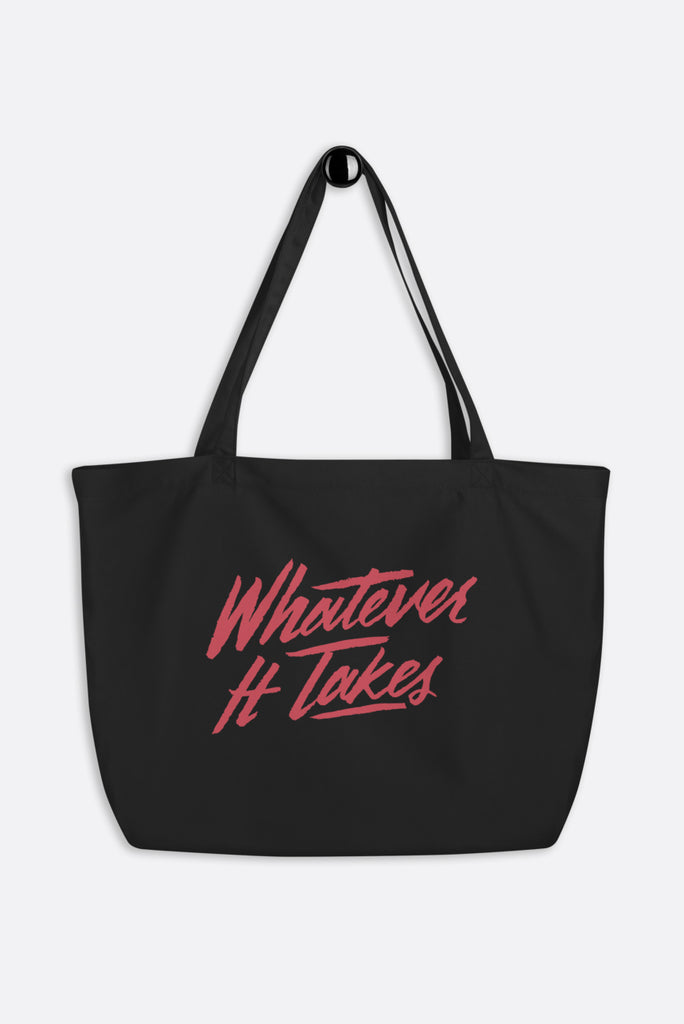 Whatever It Takes Large Eco Tote Bag