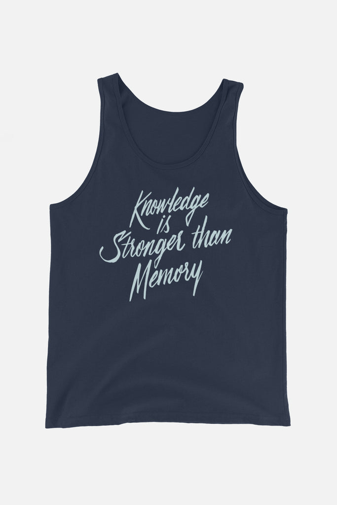 Knowledge is Stronger Unisex Tank Top | Dracula