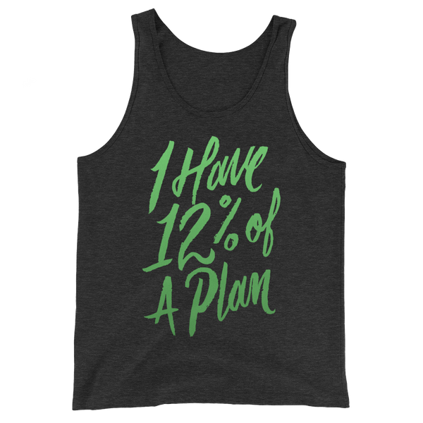 12 Percent of a Plan Unisex Tank Top | Patreon Exclusive