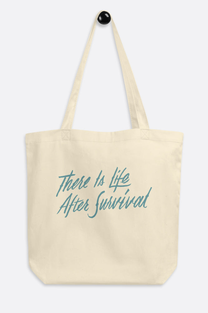 There is Life After Survival Eco Tote Bag | Mackenzi Lee