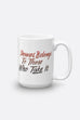 Power Belongs to Those Who Take It Mug | V.E. Schwab Official Collection
