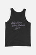 Who Knows Where Madness Lies? Unisex Tank Top