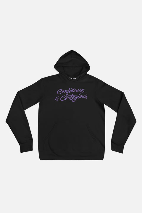 Confidence is Contagious Unisex Hoodie