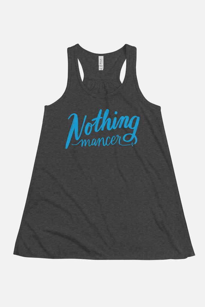 Nothing-mancer Fitted Flowy Racerback Tank