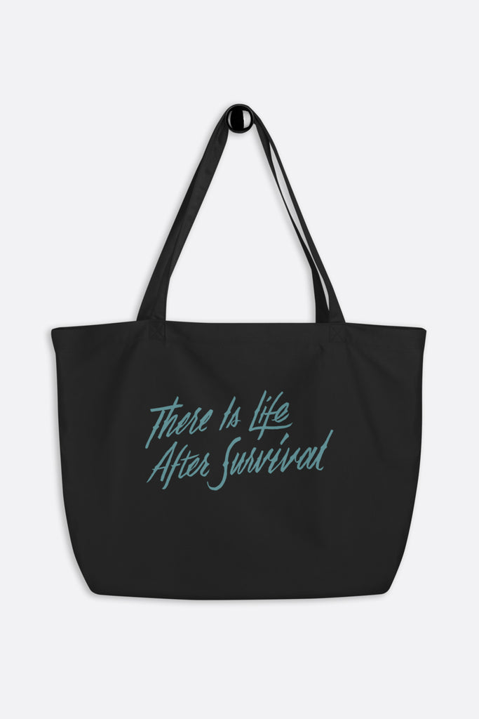 There is Life After Survival Large Eco Tote Bag | Mackenzi Lee