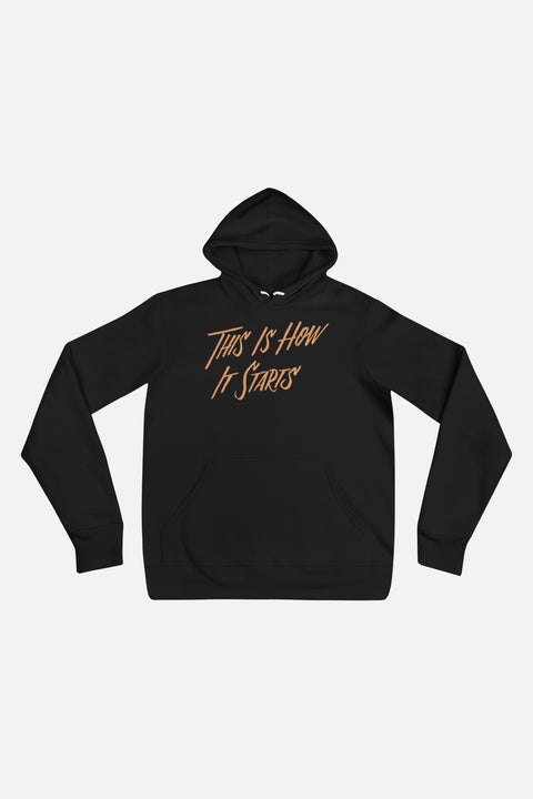 This is How It Starts Unisex Hoodie | The Invisible Life of Addie LaRue