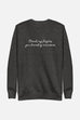 You Brooding Mountain Unisex Sweatshirt | The Driver Collection