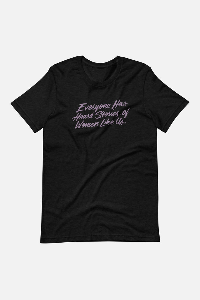 Women Like Us Unisex T-Shirt | Mackenzi Lee