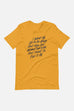 I Want to Feel it All Unisex T-Shirt | Mackenzi Lee